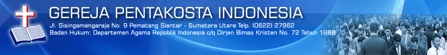 Gereja Pentakosta Indonesia - Official Website >>
